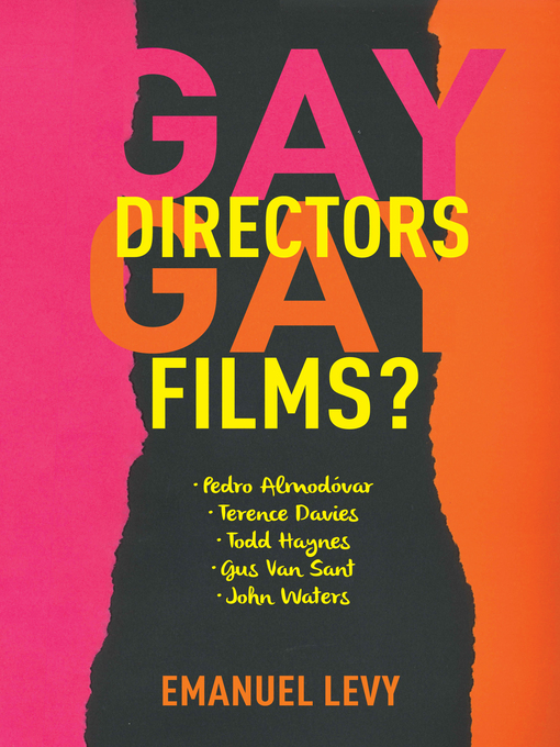 Upplýsingar um Gay Directors, Gay Films? eftir Emanuel Levy - Til útláns